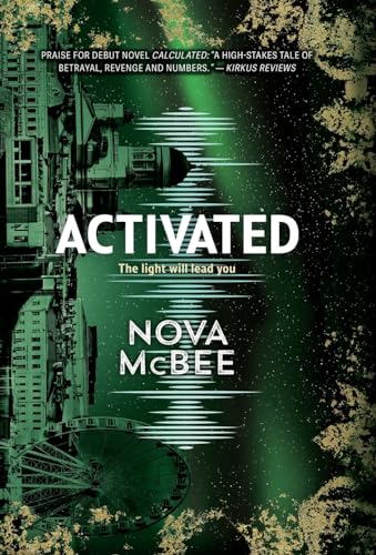 Stock image for Activated: A YA Action Adventure Series (Calculated Book 3) for sale by California Books
