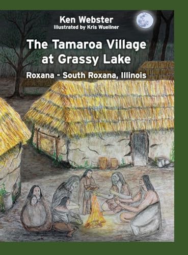 Beispielbild fr The Tamaroa Village at Grassy Lake zum Verkauf von GreatBookPrices