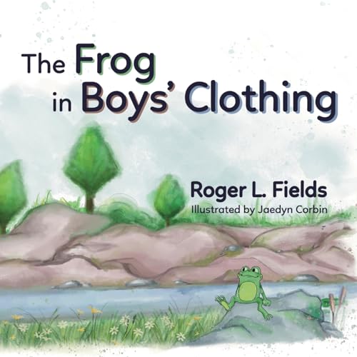 Beispielbild fr The Frog in Boys' Clothing zum Verkauf von GreatBookPrices