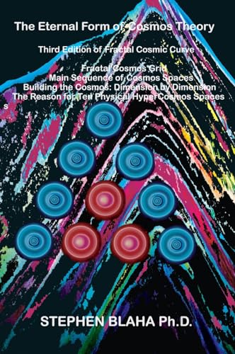 Immagine dell'editore per The Eternal Form of Cosmos Theory Third Edition venduto da California Books