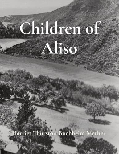 Stock image for Children of Aliso (Paperback) for sale by Grand Eagle Retail