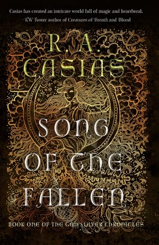 Imagen de archivo de Song of the Fallen: Book 1 of The God Slayer Chronicles a la venta por HPB Inc.