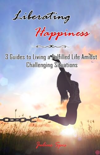 Imagen de archivo de Liberating Happiness a la venta por PBShop.store US