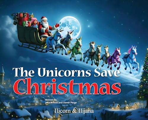 Beispielbild fr The Unicorns Save Christmas zum Verkauf von GreatBookPrices