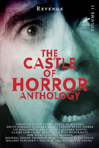Beispielbild fr Castle of Horror Anthology Volume 11: Revenge zum Verkauf von California Books
