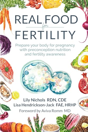 9798989595501: Real Food for Fertility: Prepare your body for pregnancy with preconception nutrition and fertility awareness
