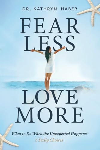 Imagen de archivo de Fear Less, Love More (Paperback) a la venta por AussieBookSeller