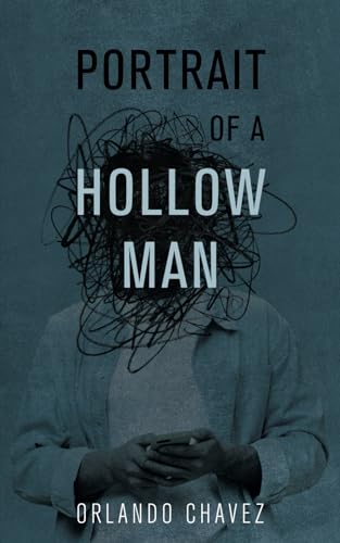 Stock image for Portrait of a Hollow Man for sale by GreatBookPrices