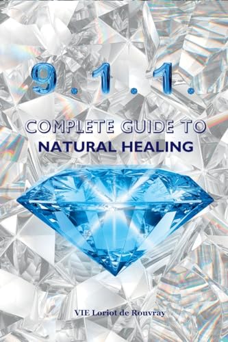 Stock image for 9.1.1. Complete Guide to Natural Healing for sale by PBShop.store US