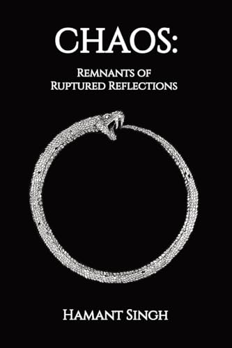 Beispielbild fr Chaos: Remnants of Ruptured Reflections zum Verkauf von GreatBookPrices