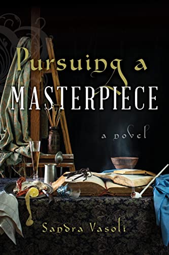 Stock image for Pursuing a Masterpiece: A Novel for sale by California Books