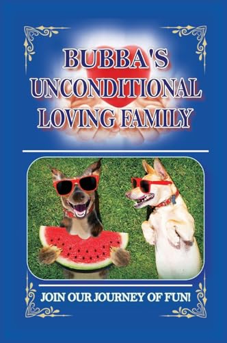 Stock image for Bubba's Unconditional Loving Family (Hardcover) for sale by Grand Eagle Retail
