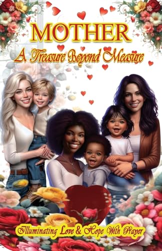 Stock image for Mother a Treasure Beyond Measure for sale by GreatBookPrices