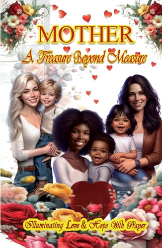 Stock image for Mother a Treasure Beyond Measure for sale by GreatBookPrices