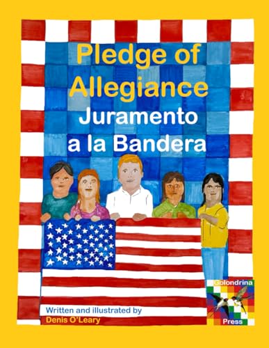 Beispielbild fr Pledge of Allegiance: Juramento a la Bandera zum Verkauf von California Books