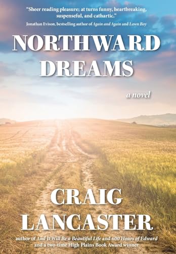 Beispielbild fr Northward Dreams zum Verkauf von GreatBookPrices
