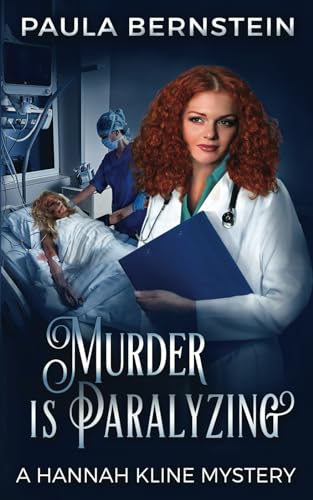Beispielbild fr Murder is Paralyzing (A Hannah Kline Mystery) zum Verkauf von California Books
