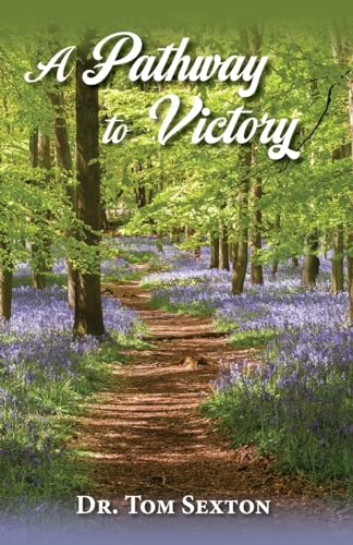 Stock image for A Pathway to Victory for sale by GreatBookPrices