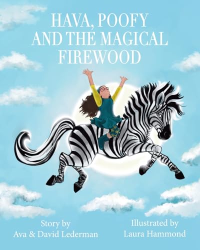 Stock image for Hava, Poofy and the Magical Firewood for sale by Ria Christie Collections