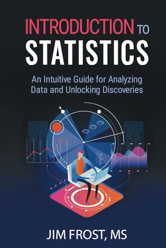 Beispielbild fr Introduction to Statistics: An Intuitive Guide for Analyzing Data and Unlocking Discoveries zum Verkauf von Ria Christie Collections