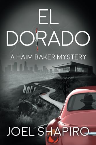 Beispielbild fr El Dorado: A Haim Baker Mystery (The Baker Cases) zum Verkauf von Ria Christie Collections