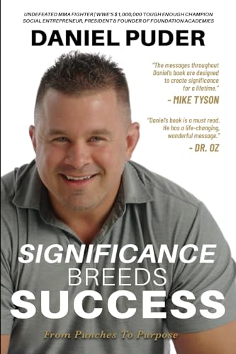 Stock image for Significance Breeds Success: From Punches to Purpose for sale by Ria Christie Collections