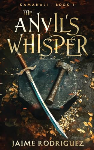 Stock image for The Anvil's Whisper (Kamanali) for sale by Ria Christie Collections