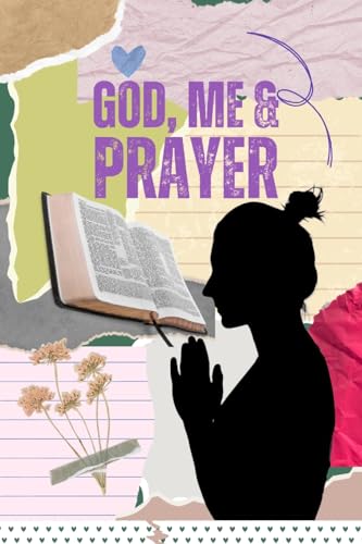 Imagen de archivo de God, Me & Prayer a la venta por Ria Christie Collections