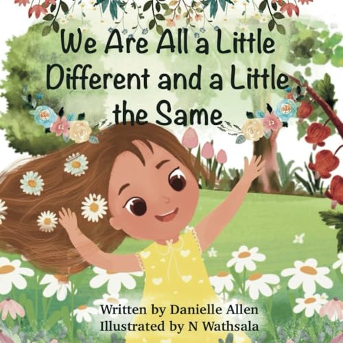 Beispielbild fr We Are All a Little Different and a Little the Same zum Verkauf von Ria Christie Collections