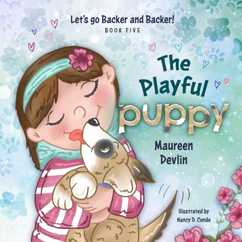Stock image for Let's go Backer and Backer!: The Playful Puppy for sale by California Books