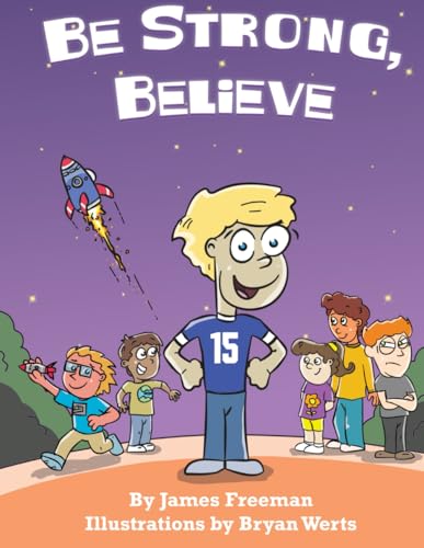 Imagen de stock para Be Strong, Believe (I Can and I Will Series)