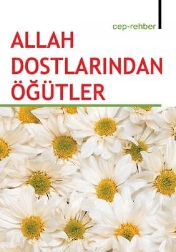 9799752631433: Allah Dostlarindan gtler Cep Rehberi