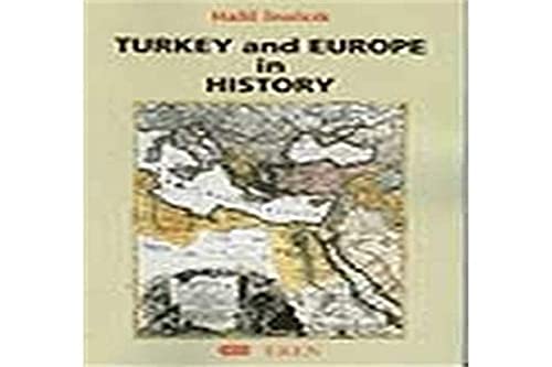 9799756372240: Turkey and Europe in History