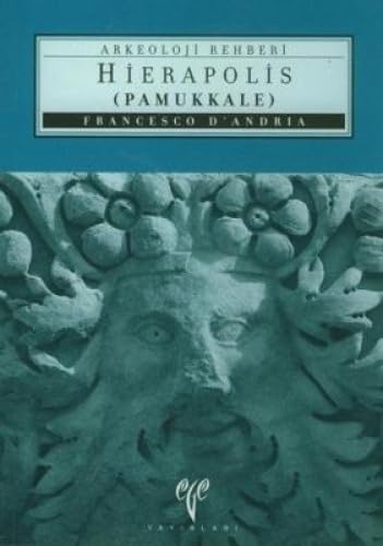 Stock image for Hierapolis (Pamukkale) Arkeoloji Rehberi for sale by Librakons Rare Books and Collectibles