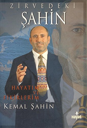 Beispielbild fr Zirvedeki Sahin - Hayatim ve Fikirlerim zum Verkauf von medimops