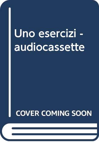 Imagen de archivo de Uno esercizi - audiocassette a la venta por Imosver