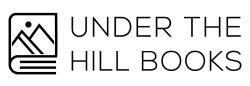 Under the Hill Books