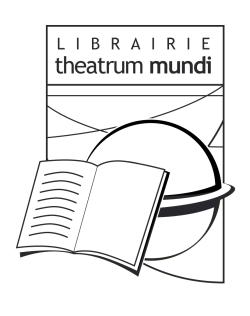 Librairie Theatrum Mundi