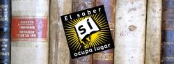 EL SABER S OCUPA LUGAR