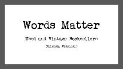 Words Matter Booksellers
