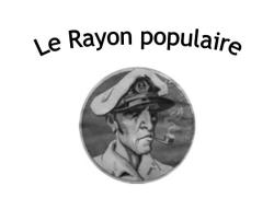 Le Rayon populaire